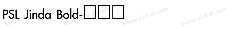 PSL Jinda Bold字体转换